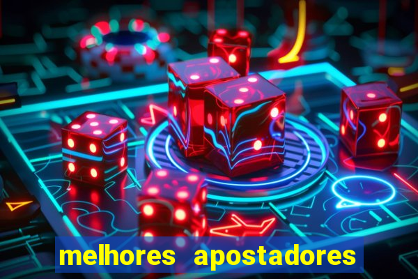 melhores apostadores esportivos do brasil